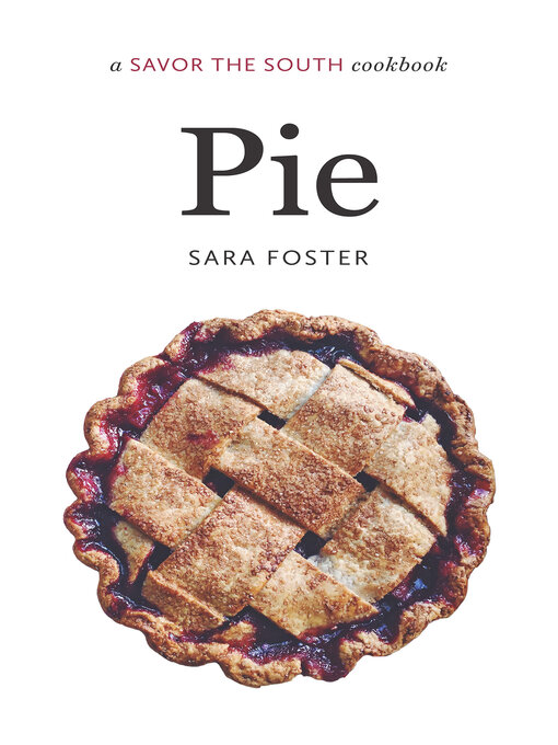 Title details for Pie by Sara Foster - Available